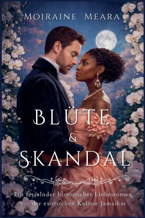 Knjiga Blüte & Skandal Moiraine Meara