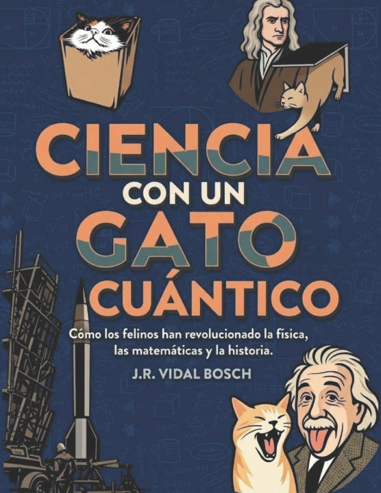 Książka CIENCIA CON UN GATO CUÁNTICO Josep Ramon Vidal Bosch