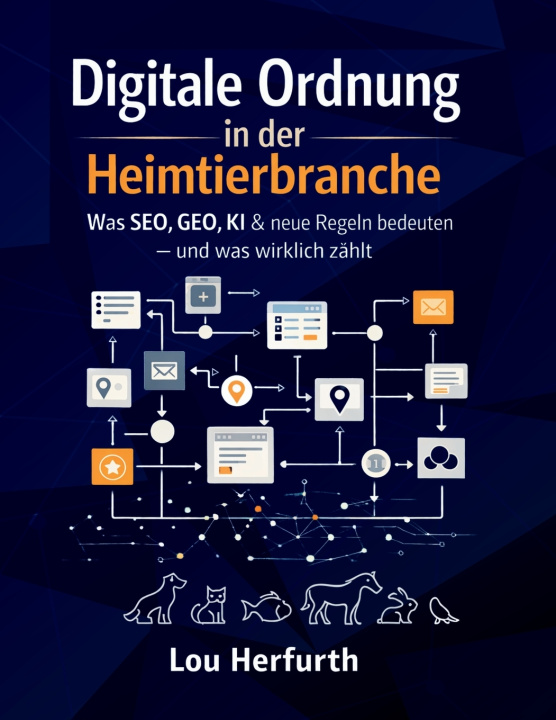 Kniha Digitale Ordnung in der Heimtierbranche Lou Herfurth