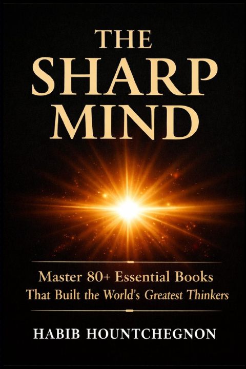 Knjiga THE SHARP MIND Habib Hountchegnon