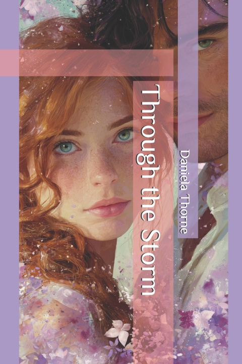 Kniha Through the Storm Daniela Thorne