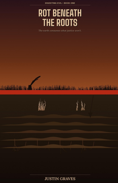 Kniha Rot Beneath the Roots Justin Graves