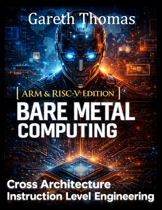 Book Bare Metal Computing ARM & RISC Edition Gareth Thomas