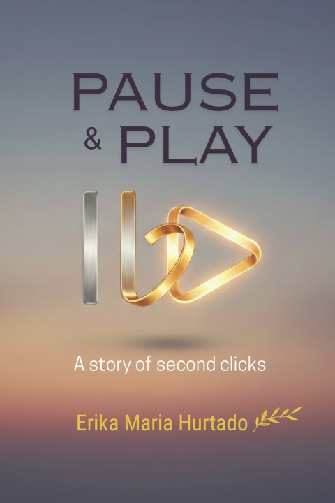 Knjiga Pause & Play Erika Maria Hurtado