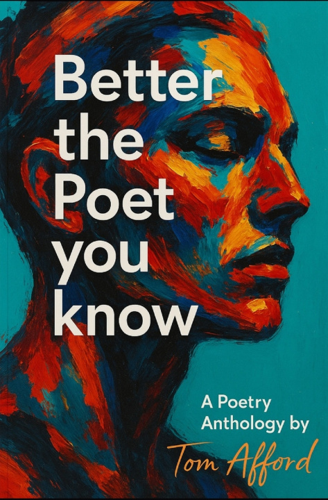 Knjiga Better the Poet You Know Tom Afford