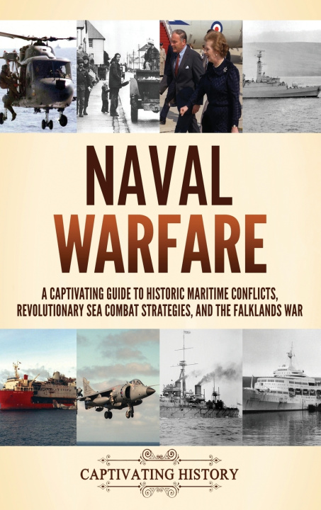 Knjiga Naval Warfare Captivating History