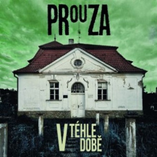Аудио V téhle době Prouza