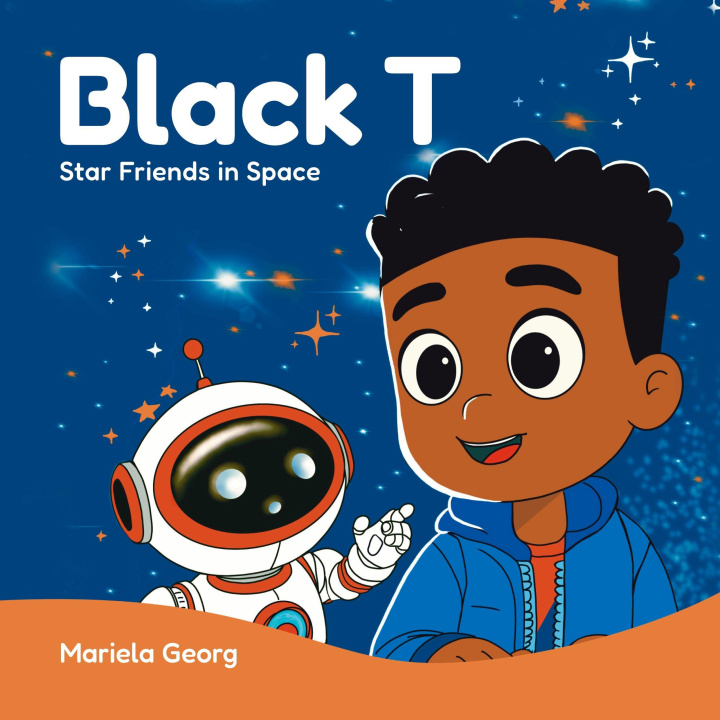 Knjiga Black T - Star Friends In Space Landouma