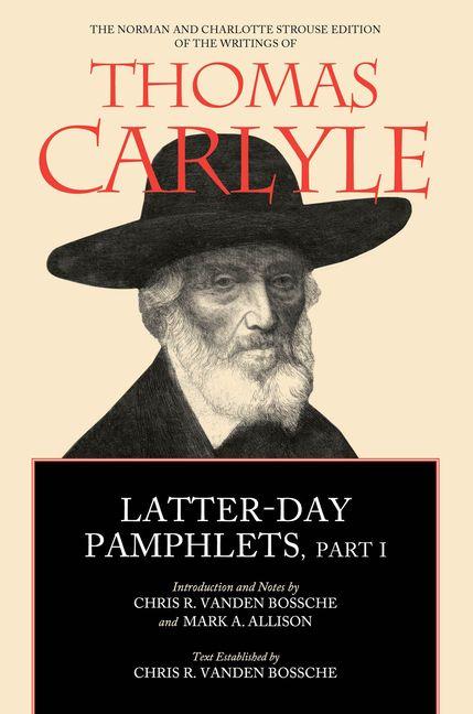 Carte Latter–Day Pamphlets, Part I Thomas Carlyle