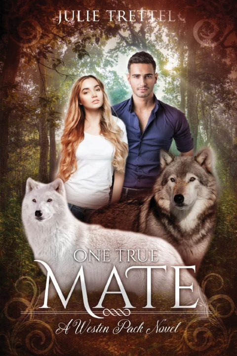 Knjiga One True Mate Julie Trettel
