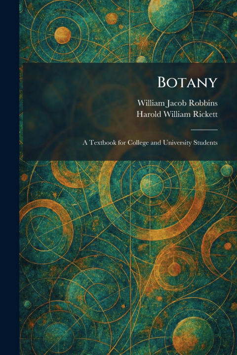 Kniha Botany William Jacob Robbins