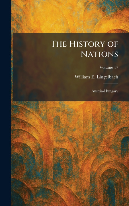 Libro The History of Nations William E. Lingelbach