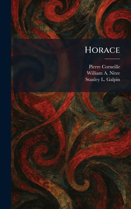 Kniha Horace Pierre Corneille