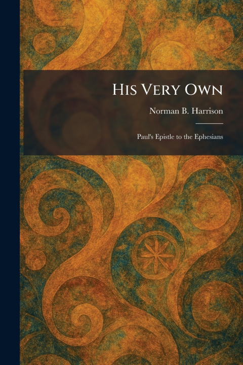 Knjiga His Very Own Norman B. Harrison