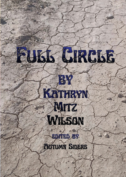 Knjiga Full Circle Kathryn Mitz Wilson