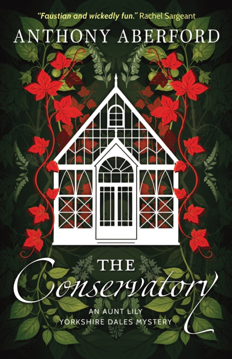 Knjiga The Conservatory Anthony Aberford