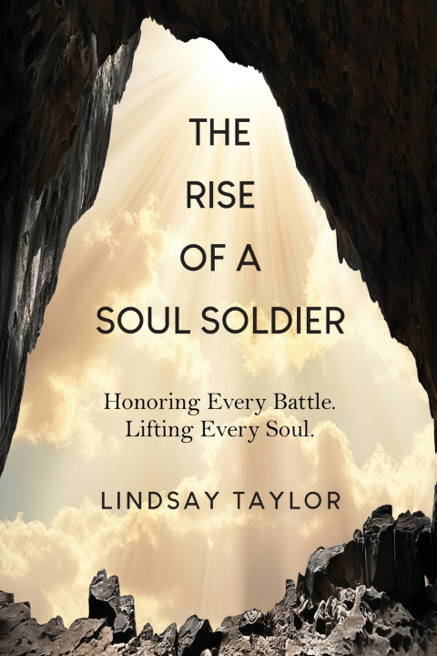 Книга The Rise of a Soul Soldier Lindsay Taylor
