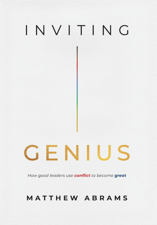 Book Inviting Genius Matthew Abrams