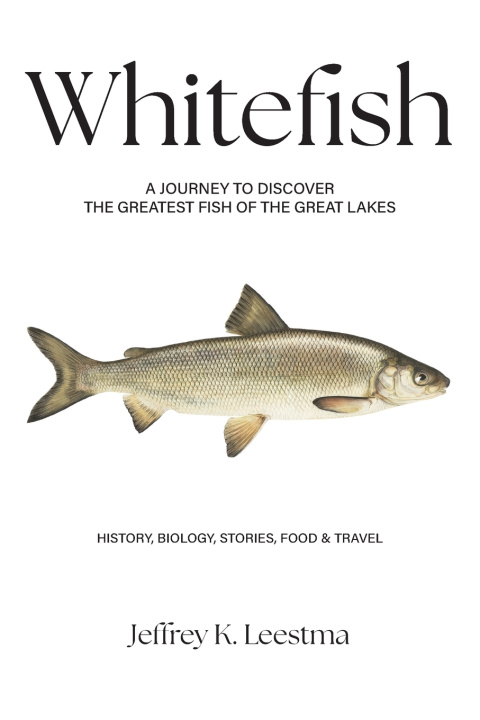 Kniha Whitefish Jeffrey K Leestma