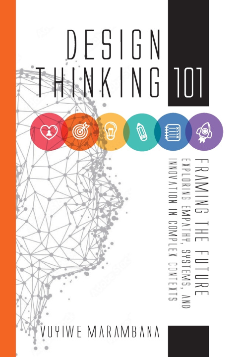 Book Design Thinking 101 Vuyiwe Marambana