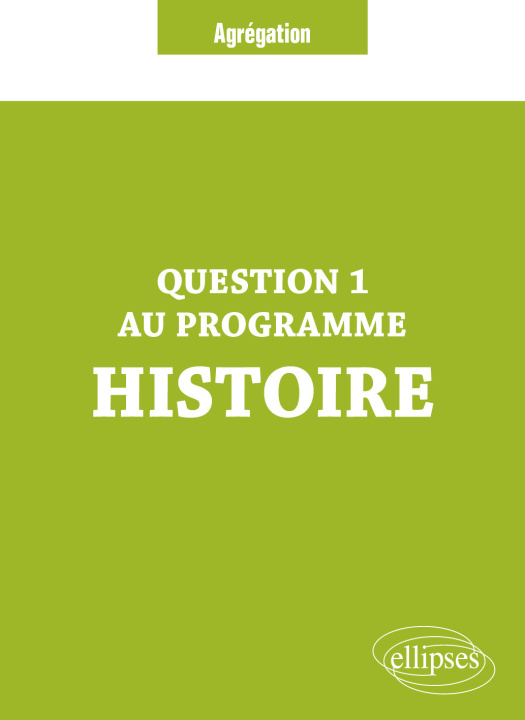 Kniha Question 1 Agrégation Histoire Vincent