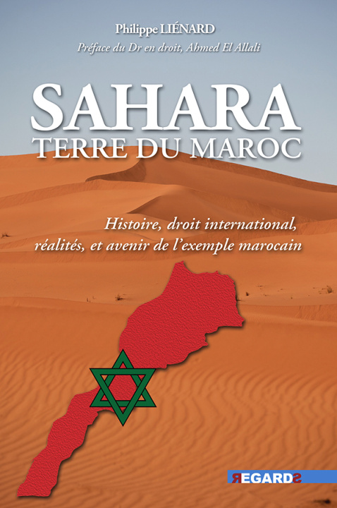 Könyv Sahara, terre du Maroc Liénard