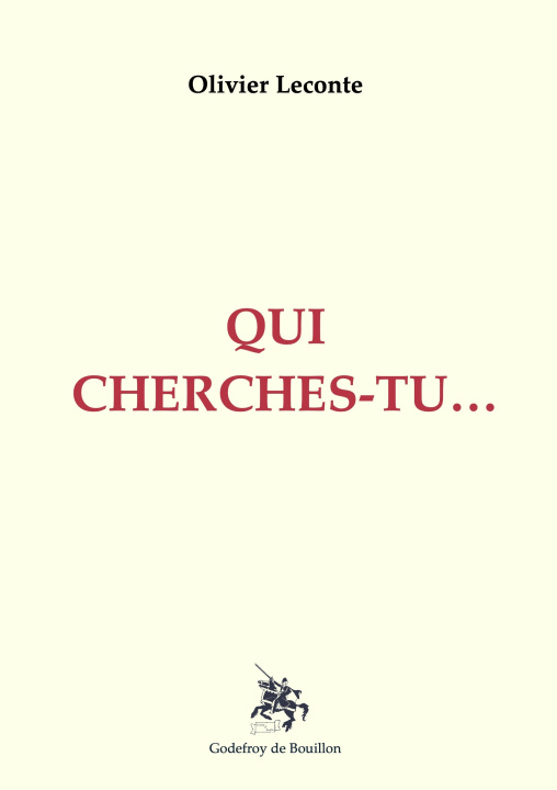 Könyv Qui cherches-tu… Leconte
