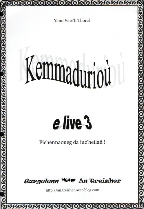 Hra/Hračka KEMMADURIOU E LIVE 3 