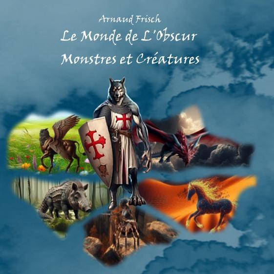 Kniha Monstres et Créatures ARNAUD FRISCH
