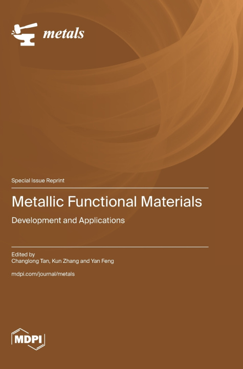Book Metallic Functional Materials Changlong Tan