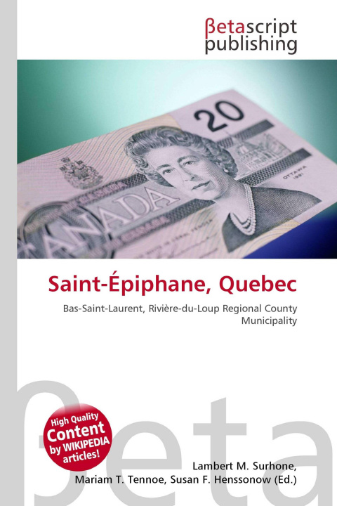 Kniha Saint-Épiphane, Quebec Mariam T. Tennoe