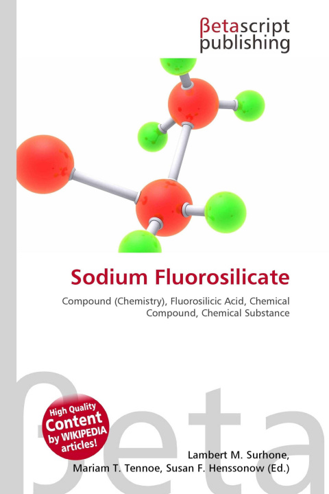 Kniha Sodium Fluorosilicate Mariam T. Tennoe