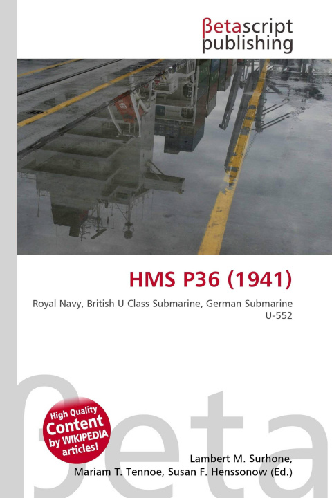 Knjiga HMS P36 (1941) Mariam T. Tennoe