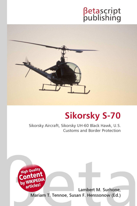 Knjiga Sikorsky S-70 Mariam T. Tennoe