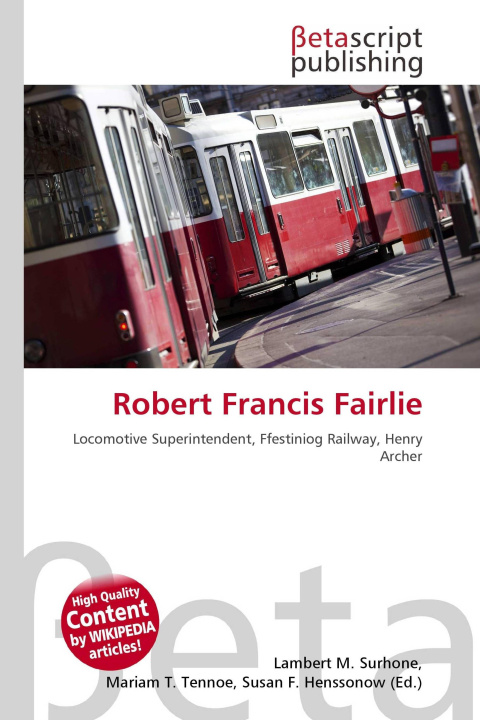 Könyv Robert Francis Fairlie Mariam T. Tennoe