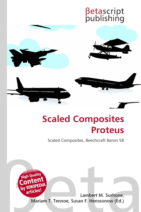 Knjiga Scaled Composites Proteus Mariam T. Tennoe