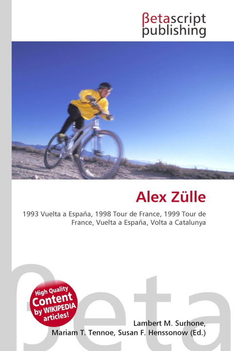 Knjiga Alex Zülle Mariam T. Tennoe
