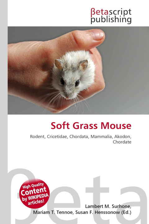 Knjiga Soft Grass Mouse Mariam T. Tennoe