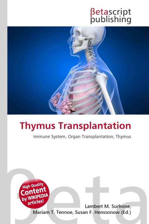 Knjiga Thymus Transplantation Mariam T. Tennoe