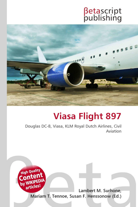 Knjiga Viasa Flight 897 Mariam T. Tennoe