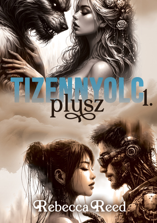 Knjiga Tizennyolc plusz 1. Rebecca Reed