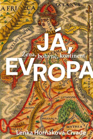 Buch Já, Evropa Lenka Horňáková-Civade