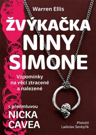 Libro Žvýkačka Niny Simone Warren Ellis