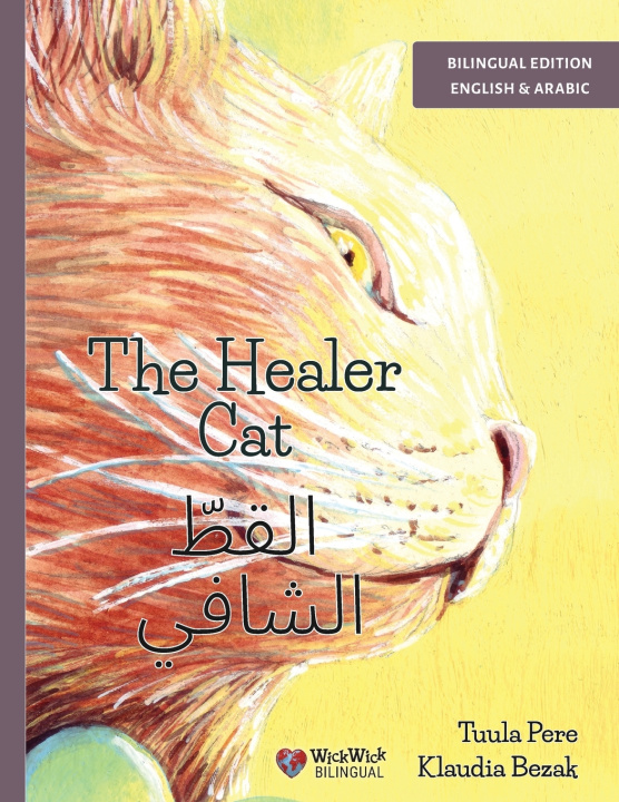 Knjiga The Healer Cat / القطّ الشافي Tuula Pere