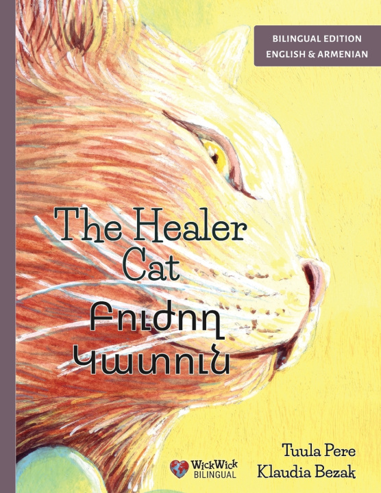 Knjiga The Healer Cat / Բուժող Կատուն Tuula Pere