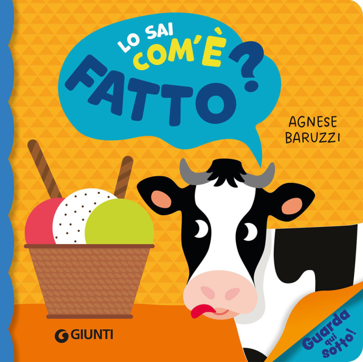 Knjiga Lo sai com'è fatto? Agnese Baruzzi