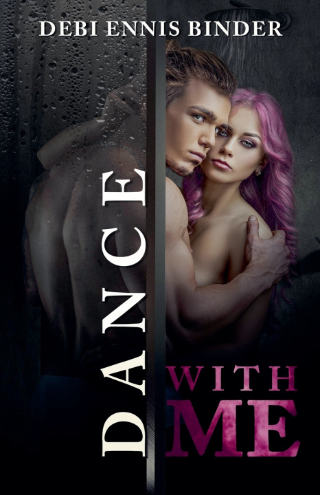 Kniha Dance With Me Debi Ennis Binder