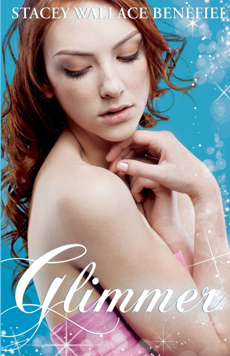 Buch Glimmer Stacey Wallace Benefiel