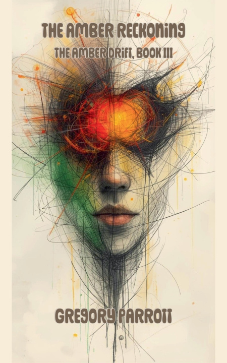 Buch The Amber Reckoning Gregory Parrott
