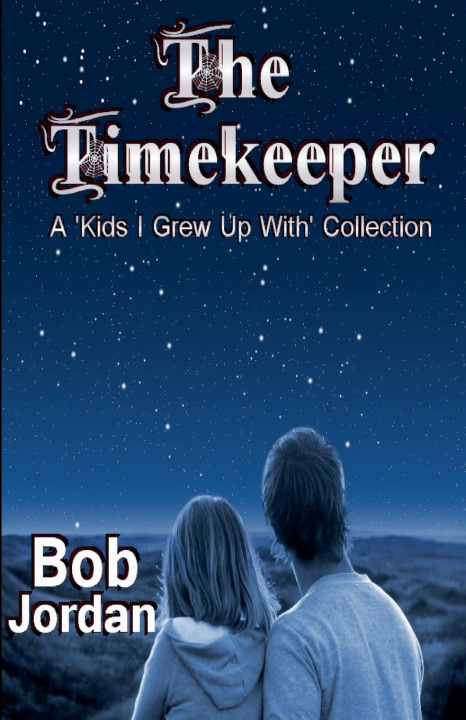 Kniha The Timekeeper Bob Jordan